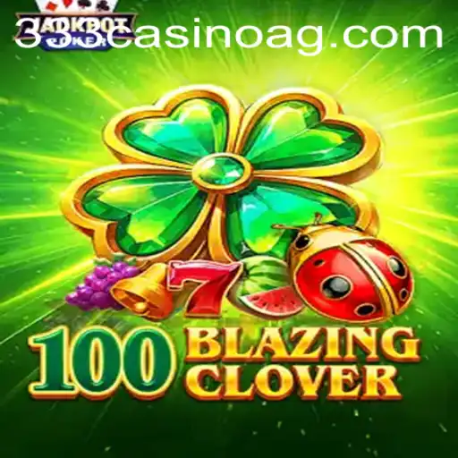 Discover the Thrilling World of 100BlazingClover at 28.bet