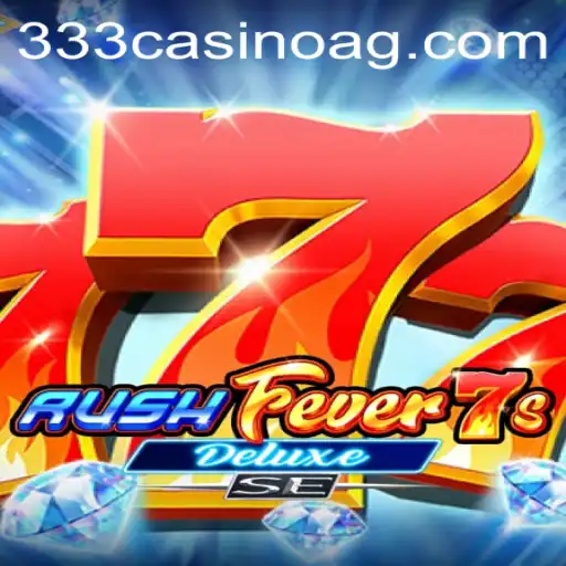 Explore the Exciting World of RushFever7sDeluxeSE